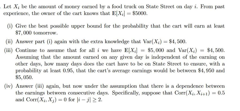 solved-let-xi-be-the-amount-of-money-earned-by-a-food-truck-chegg