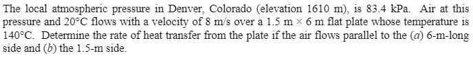 Solved The local atmosphere pressure in Denver, Colorado | Chegg.com