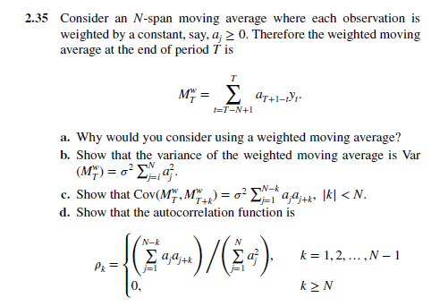 Solved 2.35 Consider An N-span Moving Average Where Each 