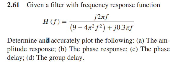 Solved 2.61 Given a filter with frequency response function | Chegg.com