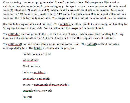 Solved Create a swing component program called | Chegg.com