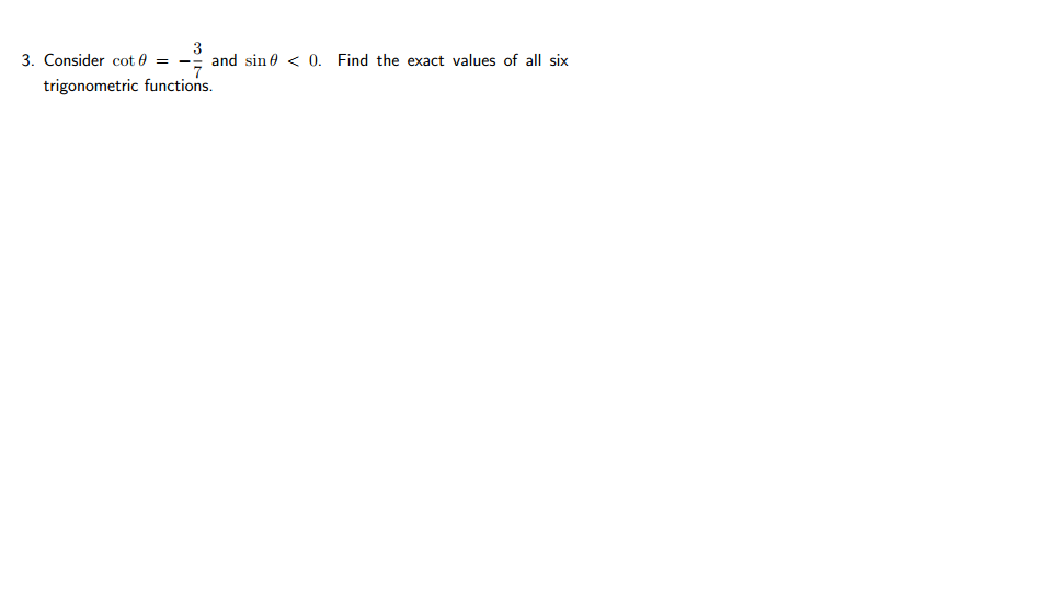 solved-consider-cot-theta-3-7-and-sin-theta