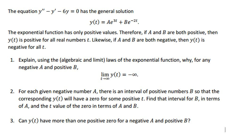 Solved The equation y'' - y' - 6y = 0 has the general | Chegg.com