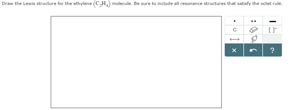 Solved Draw the Lewis structure for the ethylene C 2 H 4 Chegg