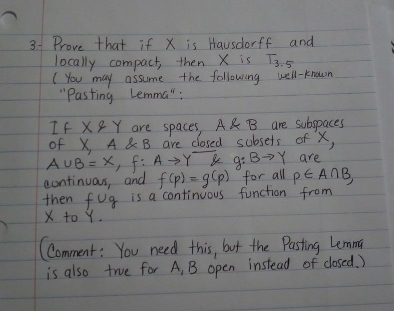 Solved 3. Prove that if X is Hausdorff and locall y compact