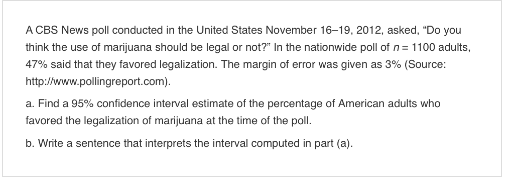 Solved A CBS News Poll Conducted In The United States | Chegg.com