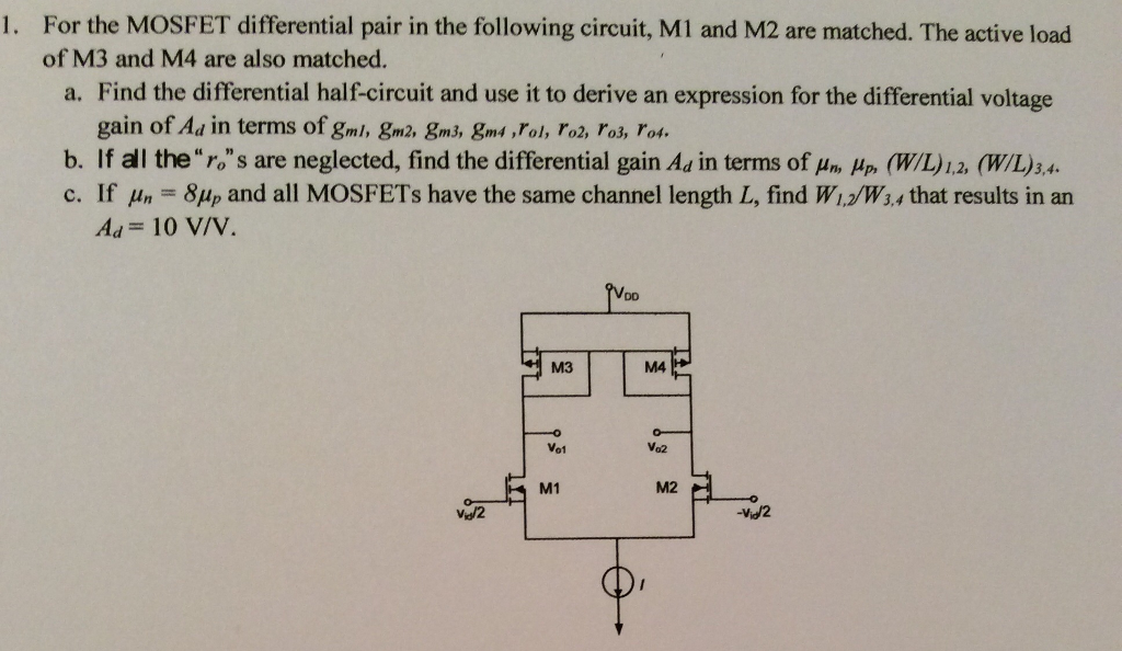 Solved For the MOSFET differential pair in the following | Chegg.com