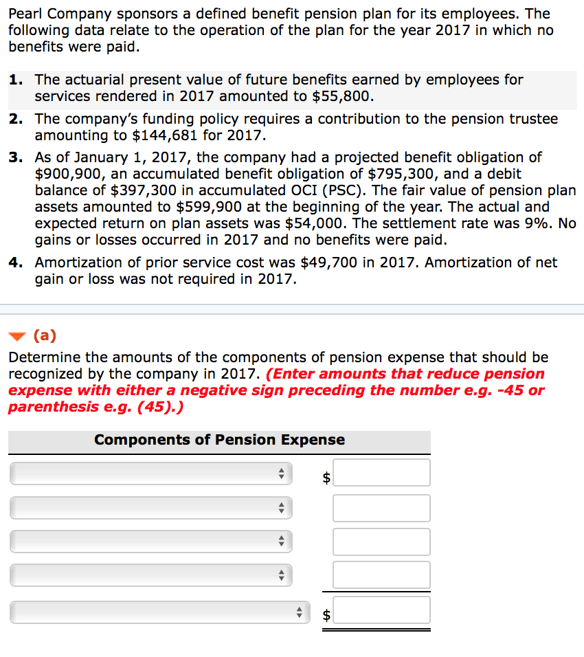 Solved Pearl Company sponsors a defined benefit pension plan