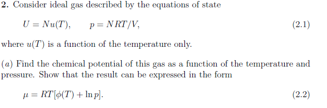 Solved 2. Consider ideal gas described by the equations of | Chegg.com