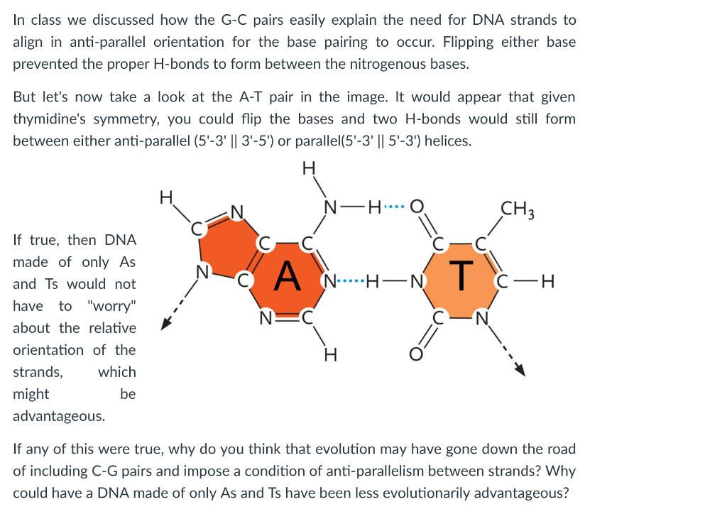 Solved In class we discussed how the G-C pairs easily | Chegg.com