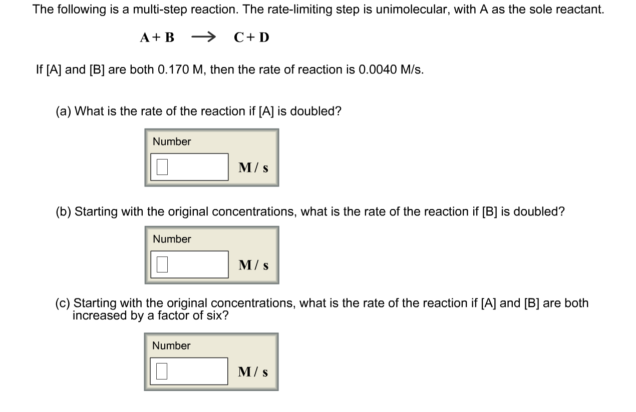 Solved The following is a multi-step reaction. The | Chegg.com
