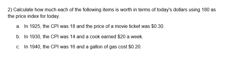 Solved 2) Calculate how much each of the following items is | Chegg.com