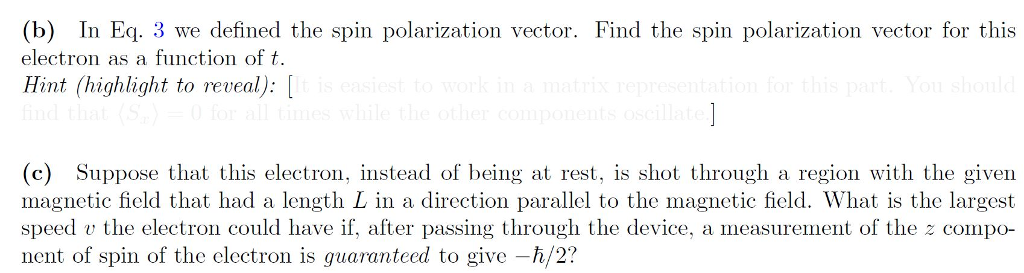 Solved The spin polarization vector (S) is defined as the | Chegg.com