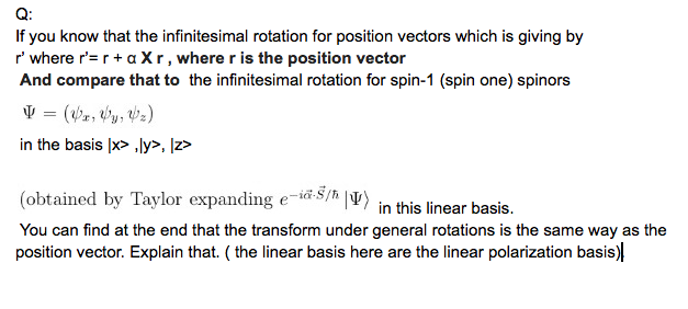 Solved If you know that the infinitesimal rotation for | Chegg.com