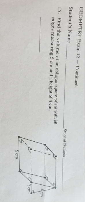 Solved #15) Find the volume of an oblique square prism with | Chegg.com