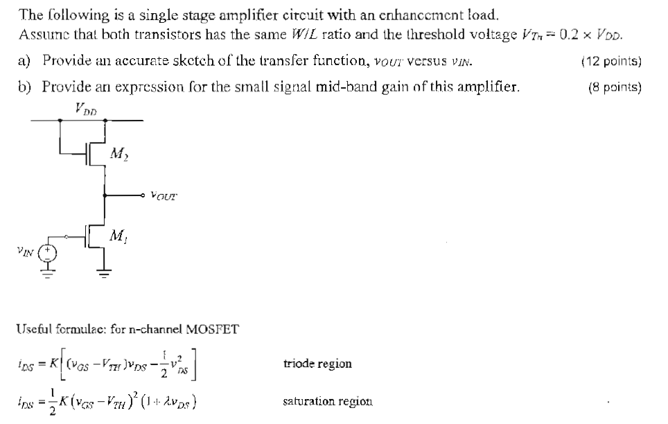 Solved The following is a single stage amplifier circuit | Chegg.com