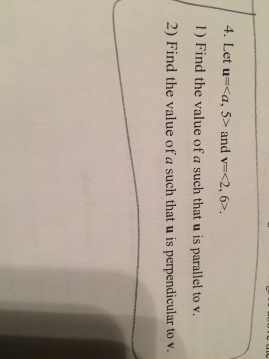 find the value of a such that u is parallel to v