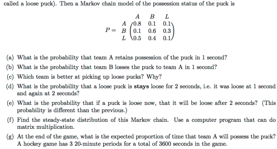 Solved Every Second In A Hockey Game, We Recorded The | Chegg.com