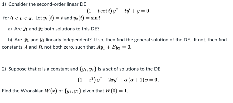 Solved 1 Consider The Second Order Linear De 1 Tcot T Y