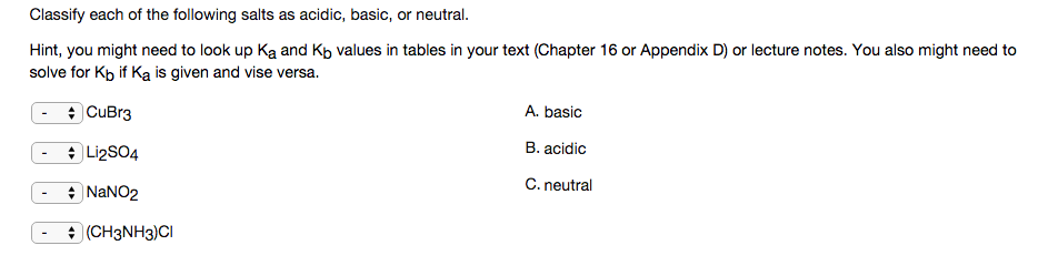 Solved Classify Each Of The Following Salts As Acidic 4878