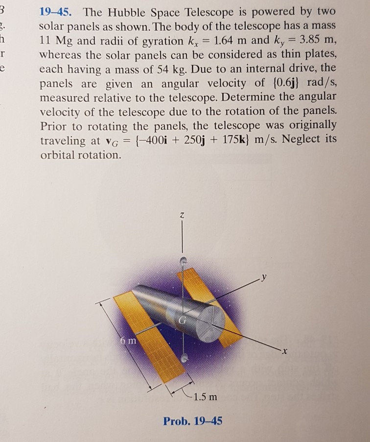 Solved 31945. The Hubble Space Telescope is powered by two
