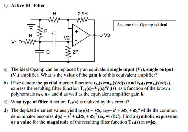 Active RC Filter a) The ideal Opamp can be replaced | Chegg.com