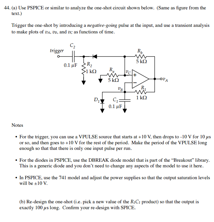 Use PSPICE or similar to analyze the one-shot circuit | Chegg.com