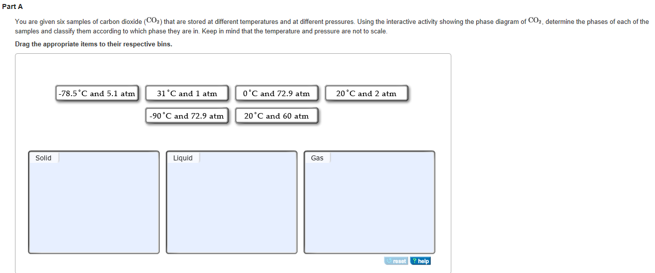 Solved You are given six samples of carbon dioxide (CO2)