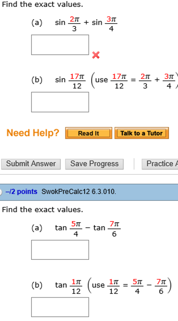 Solved: Find The Exact Values Sin 2 Pi/3 + Sin 3 Pi/4 Sin | Chegg.com