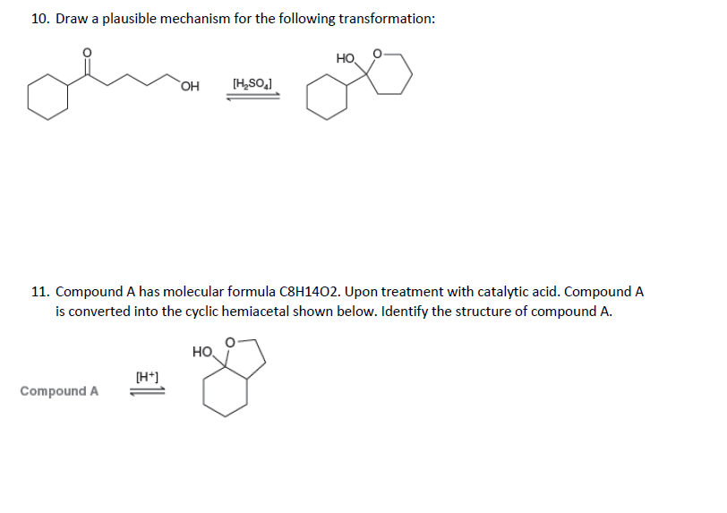 Solved Draw a plausible mechanism for the following