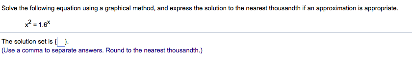 Solved Solve the following equation using a graphical | Chegg.com