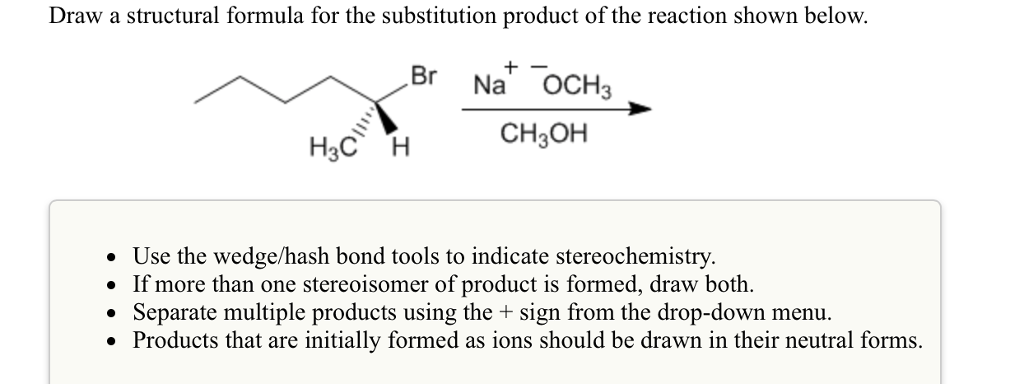 Solved Draw a structural formula for the substitution | Chegg.com