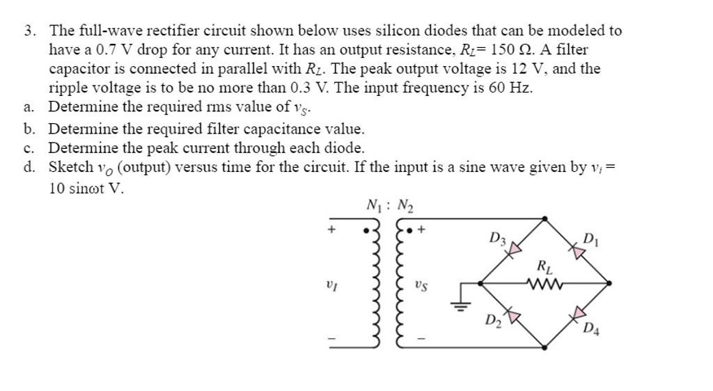 solved-the-full-wave-rectifier-circuit-shown-below-uses-chegg