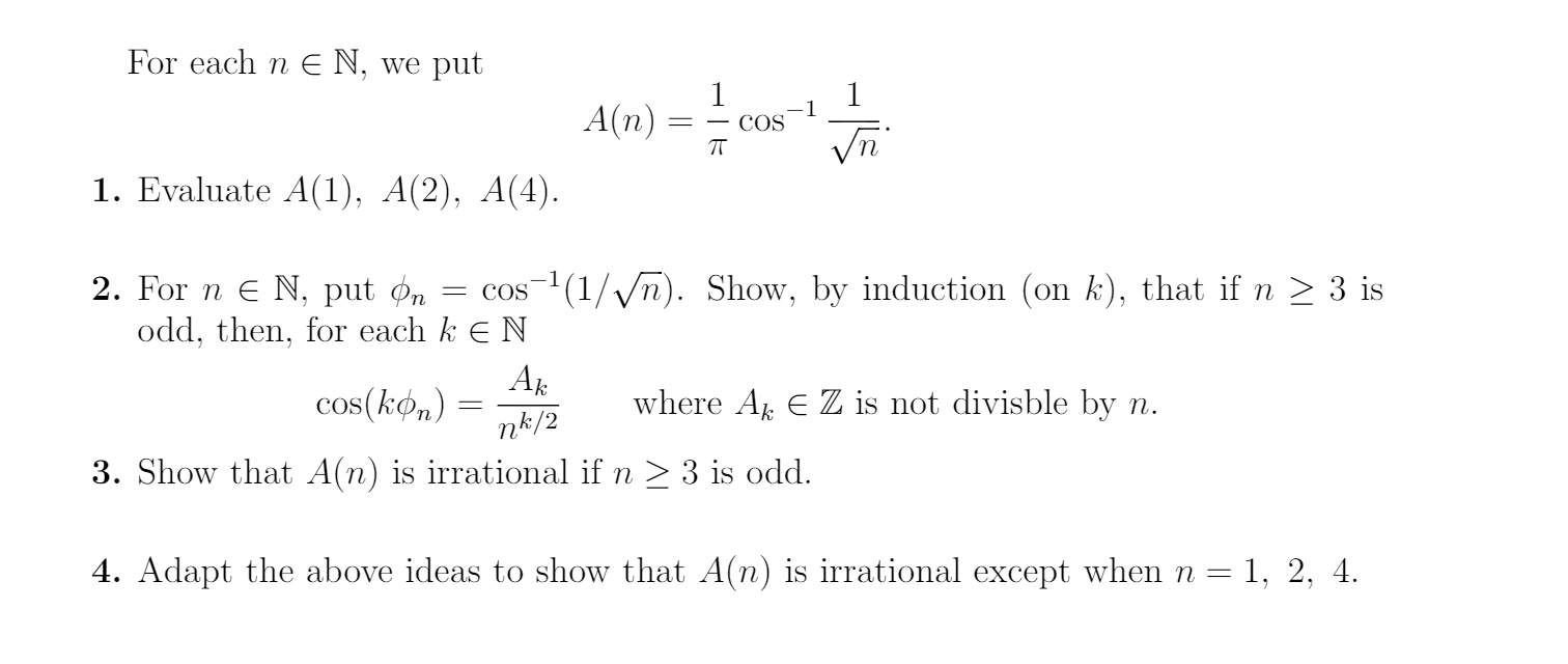 Solved For each n N, we put A(n) = 1/pi cos^-1 | Chegg.com