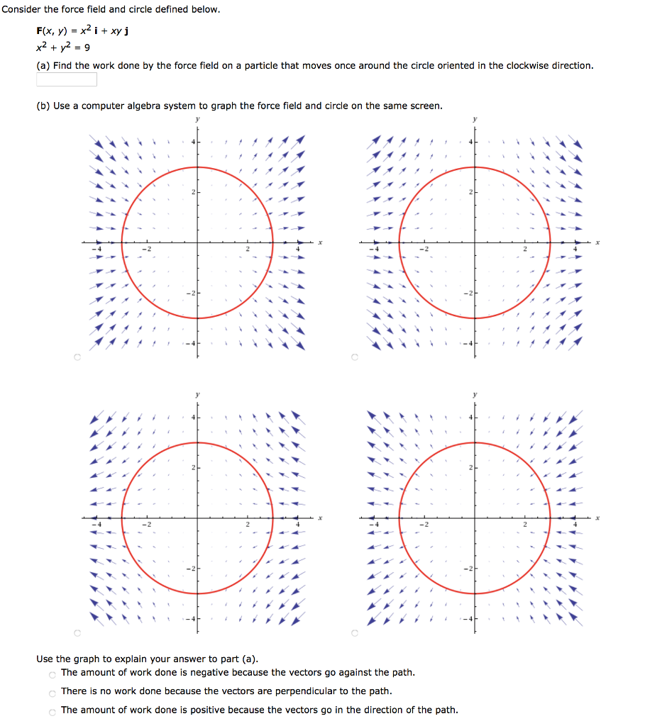 solved-consider-the-force-field-and-circle-defined-below-a-chegg