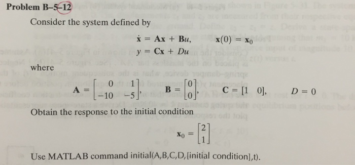 Solved Problem B-58 Consider a system described by the state | Chegg.com
