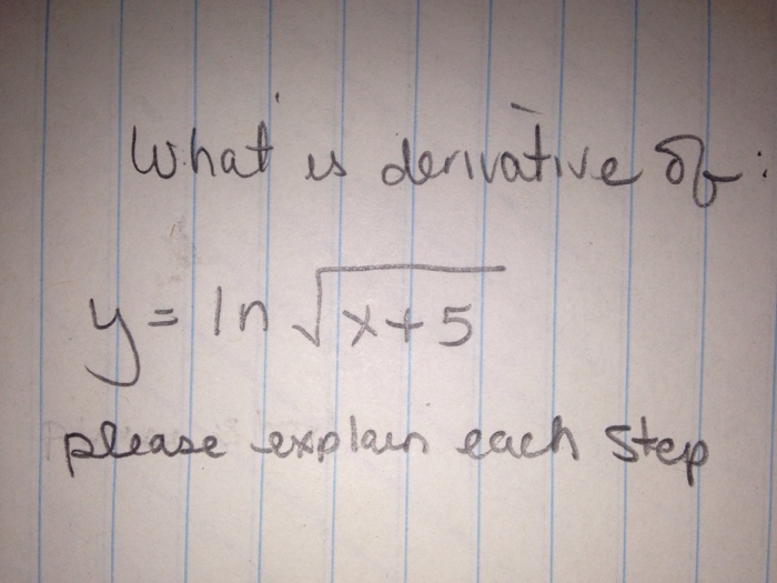 solved-what-is-derivative-of-y-ln-squareroot-x-5-chegg