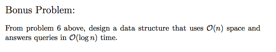 Solved Problem 6 Suppose That We Are Given A Sequence Of N | Chegg.com