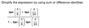 Solved Simplify the expression by using sum or difference | Chegg.com