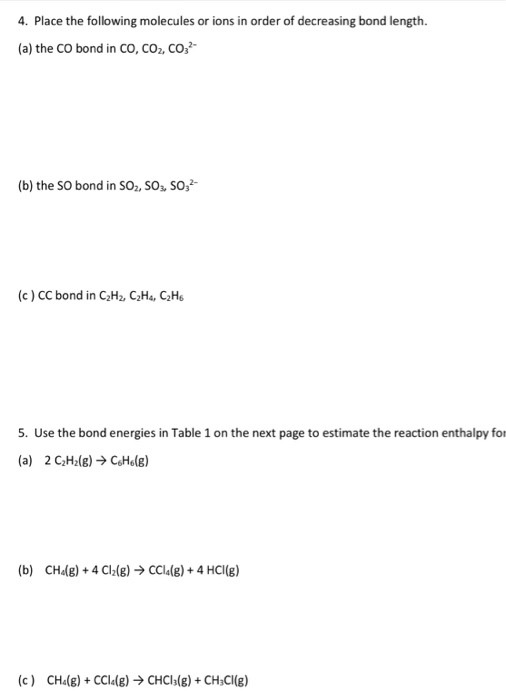 Solved Place the following molecules or ions in order of | Chegg.com