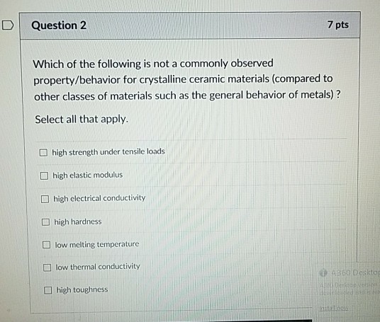 Solved D Question 2 7 pts Which of the following is not a | Chegg.com