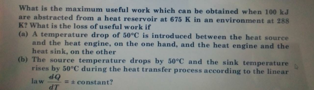 Solved What is the maximum useful work which can be obtained | Chegg.com