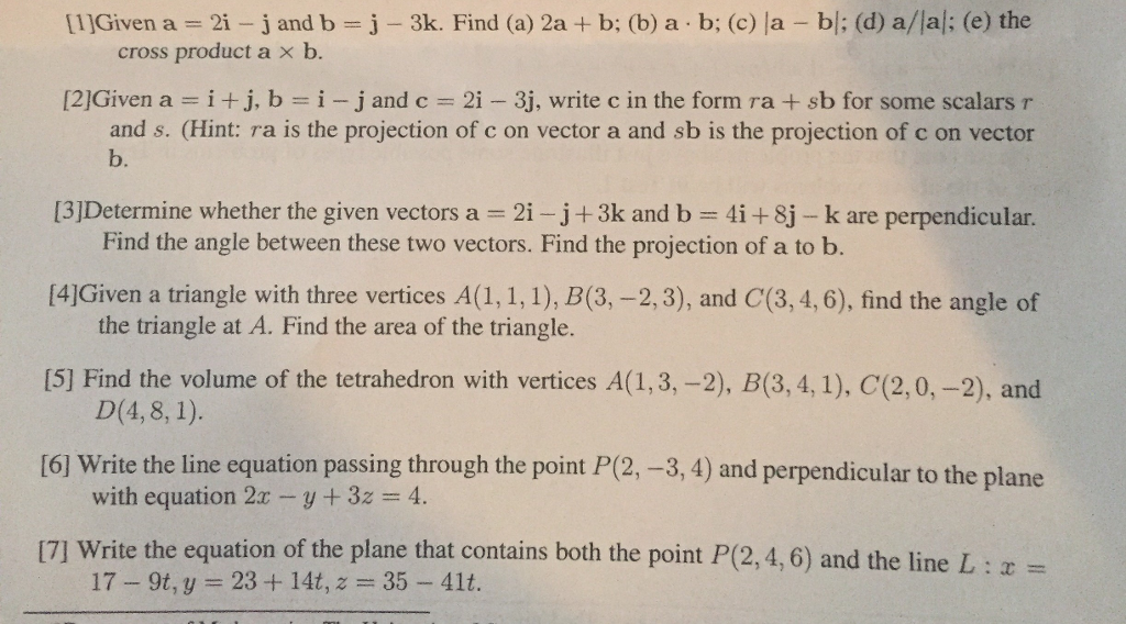 Solved [1)Given A = 21-J And B = J-3k. Find (a) 2a + B; (b) | Chegg.com