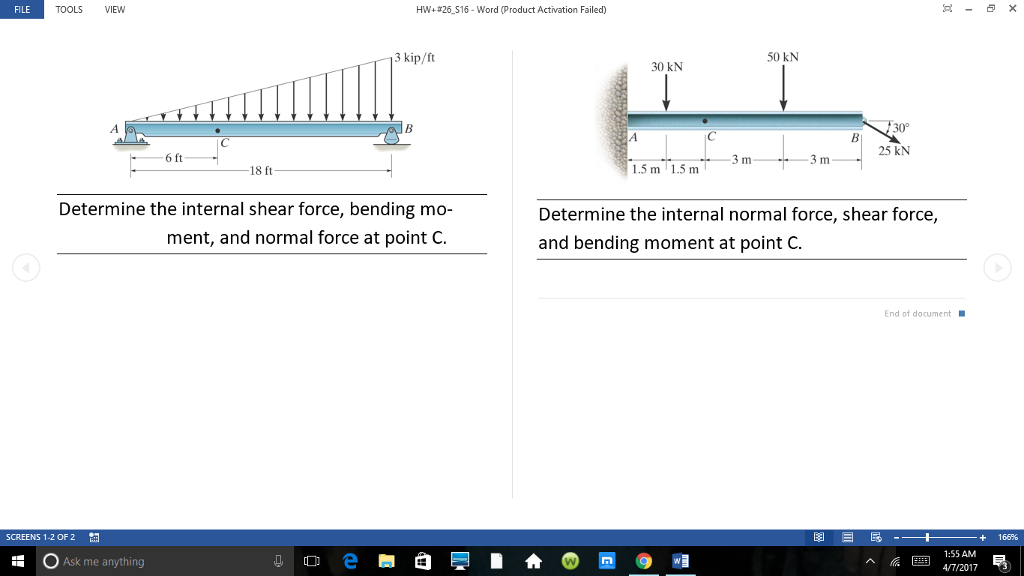 Solved Determine the internal shear force, bending moment, | Chegg.com