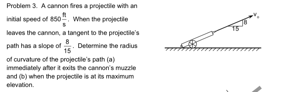 Solved Problem 3. A cannon fires a projectile with an | Chegg.com