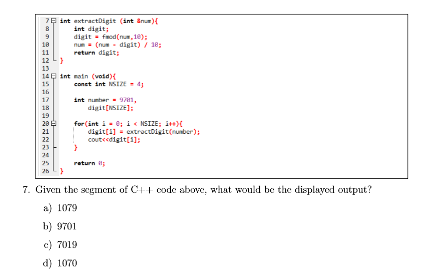Solved 74 int extractDigit int &num){ int digit; digit | Chegg.com