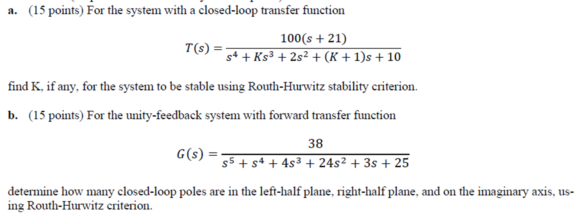 Solved For the system with a closed-loop transfer function | Chegg.com