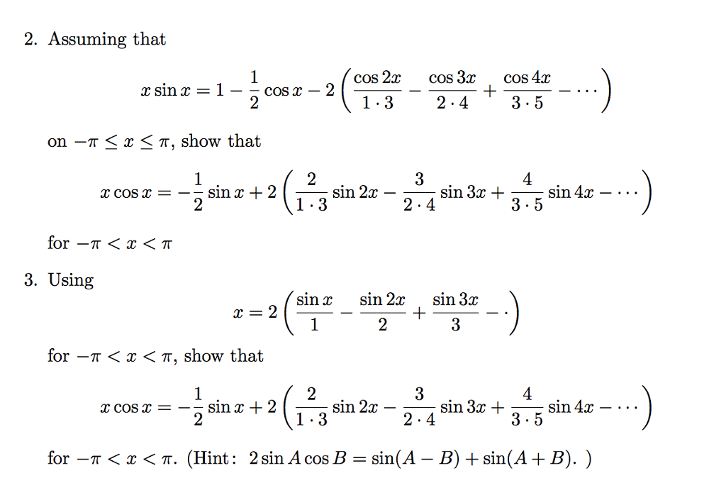 Solved Problem 4 1 Assuming That Xcos X sin X 2 Sin 2x Chegg