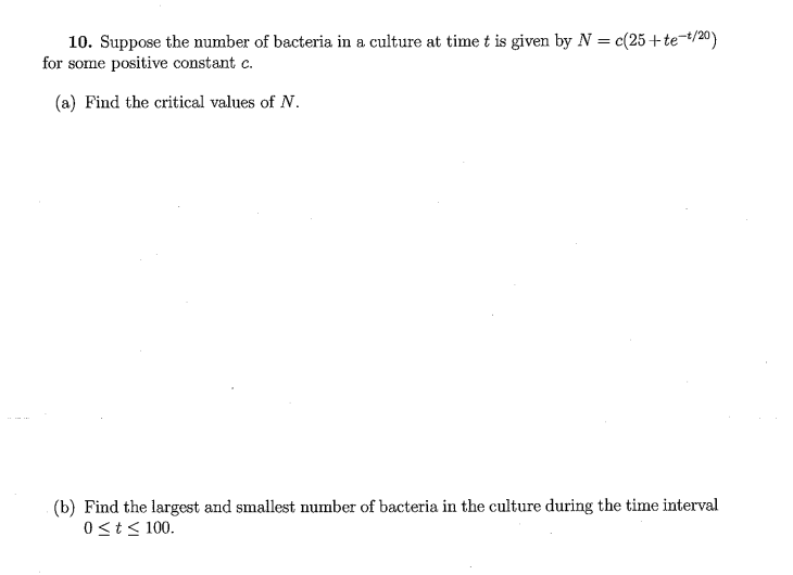 Solved Suppose the number of bacteria in a culture at time t | Chegg.com