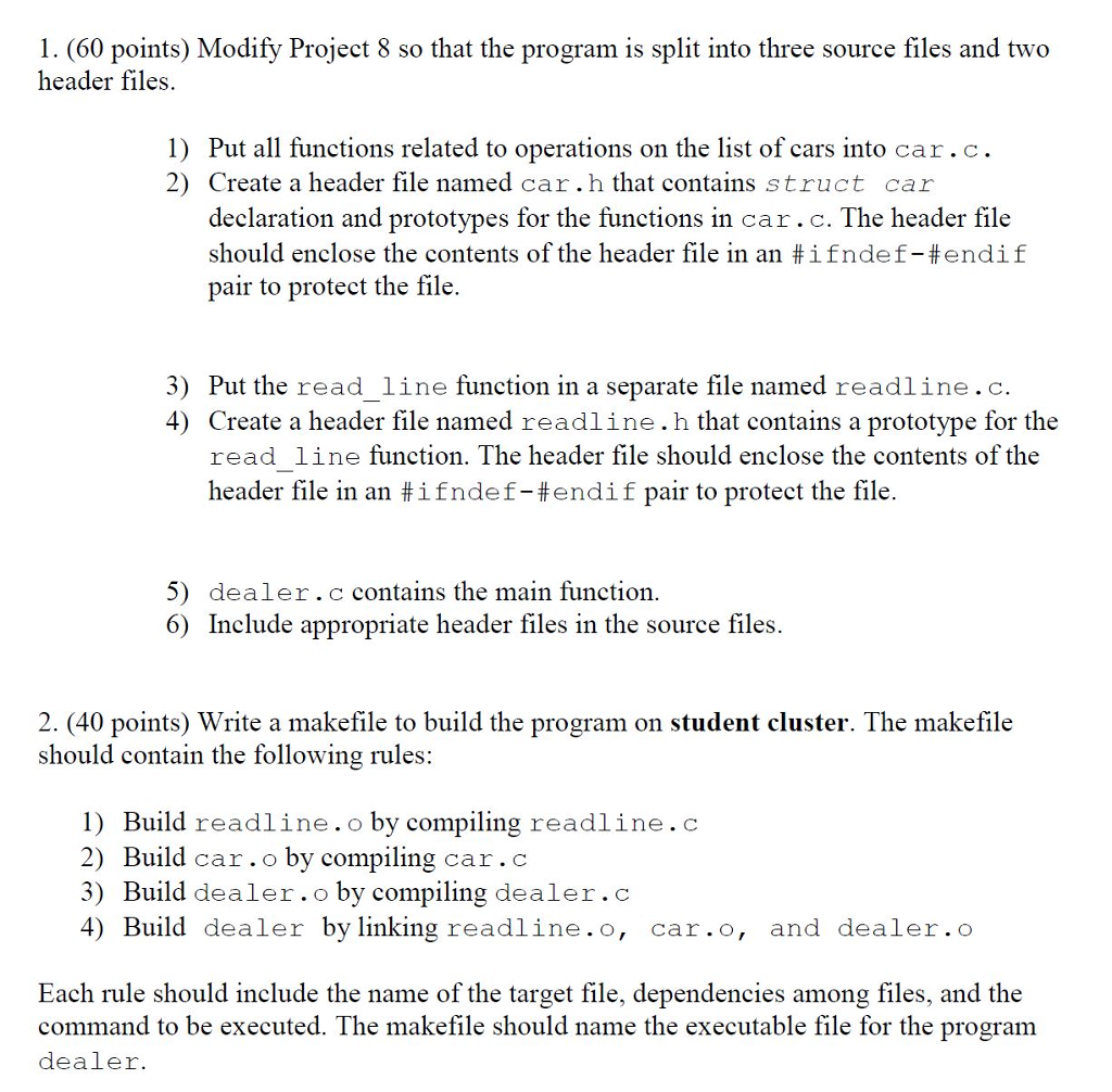 Solved ***MUST BE DONE IN C PROGRAMMING LANGUAGE** Modify | Chegg.com